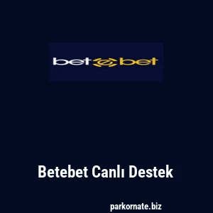 Betebet Canlı Destek
