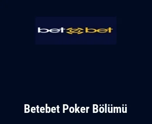 Betebet Poker Bölümü